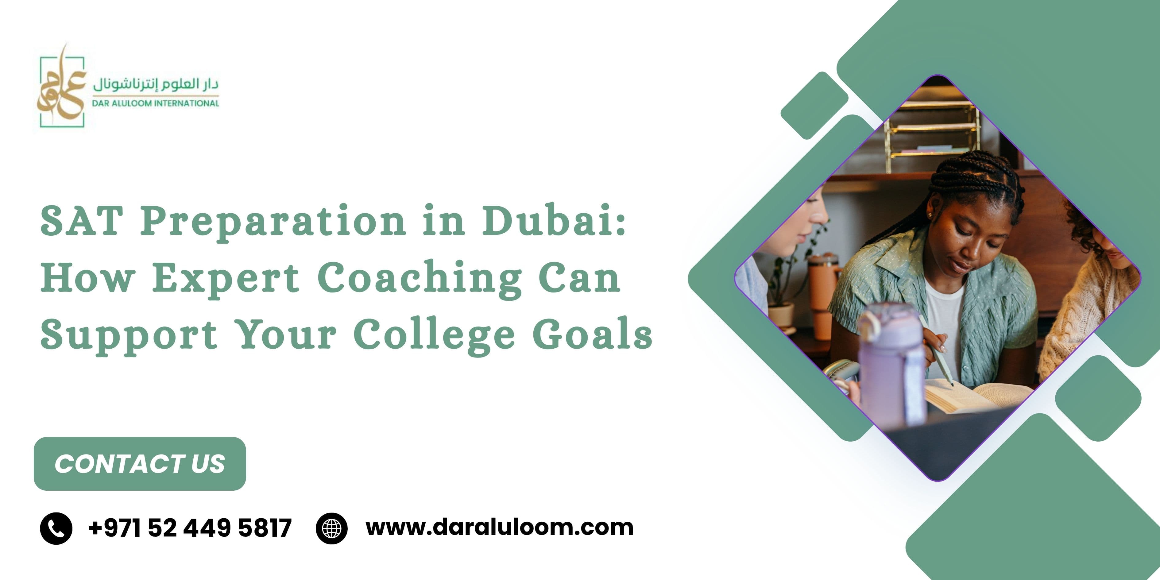 SAT Preparation in Dubai: How Expert Coaching Can Support Your College Goals